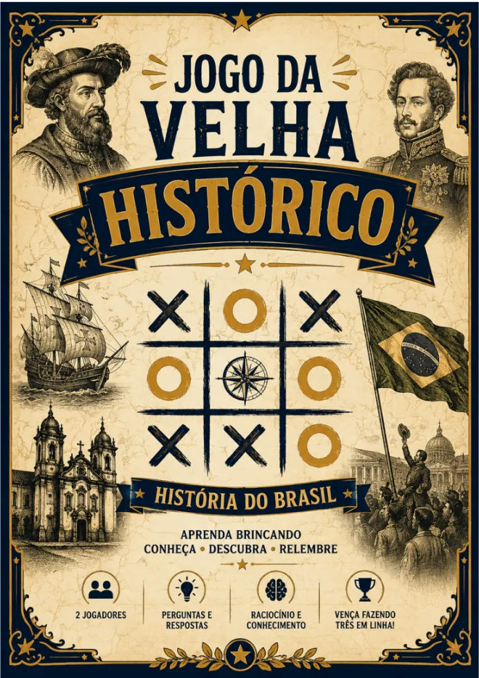 Jogo da Velha Histórico - História do Brasil - capa